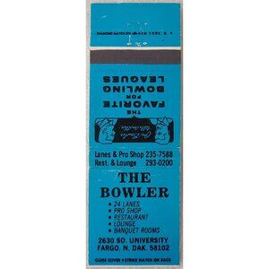 Matchbook Cover The Bowler Bowling Alley Fargo ND North Dakota Unstruck